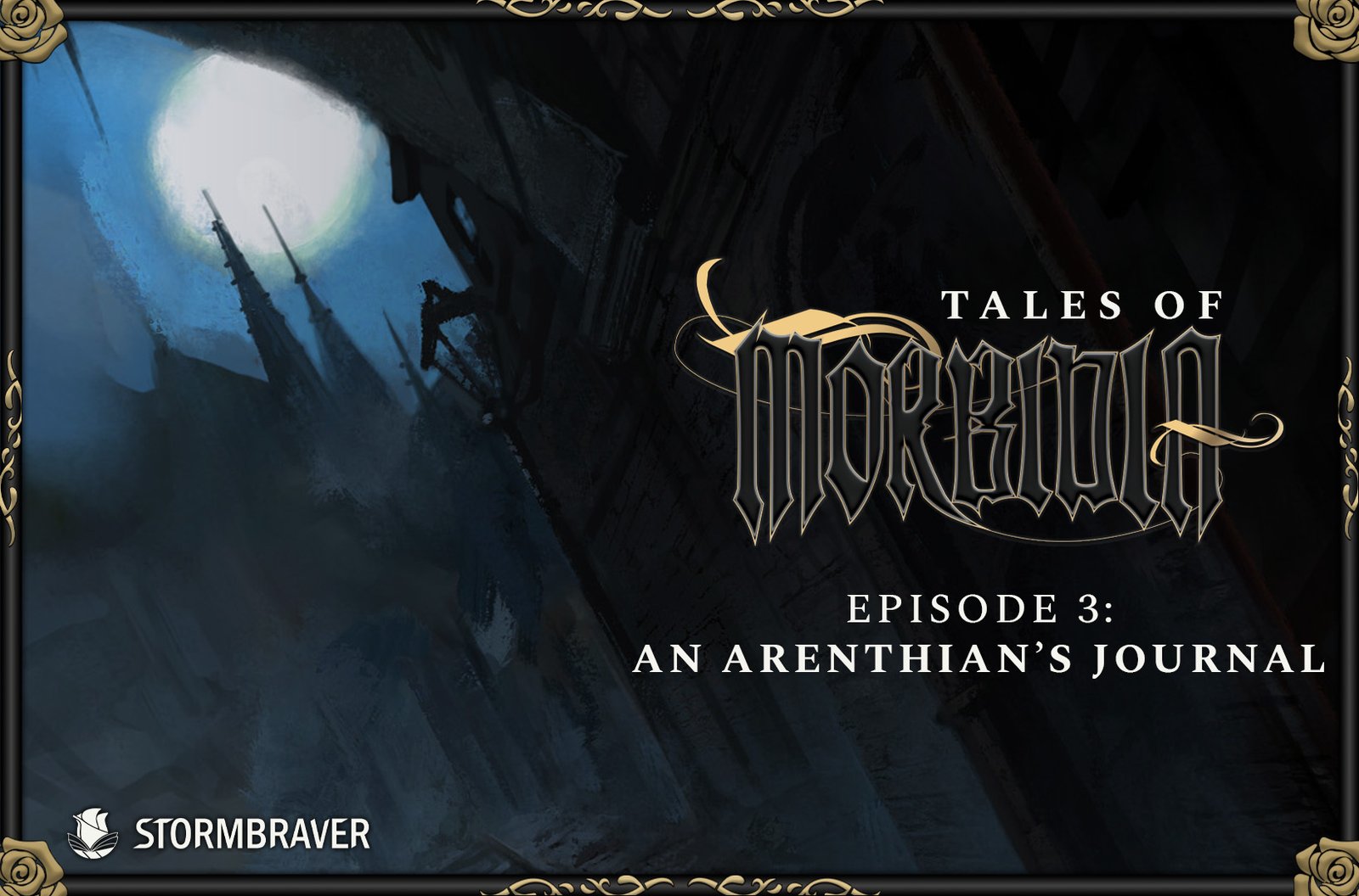 Tales of Morbidia | Episode 3: An Arenthian’s Journal