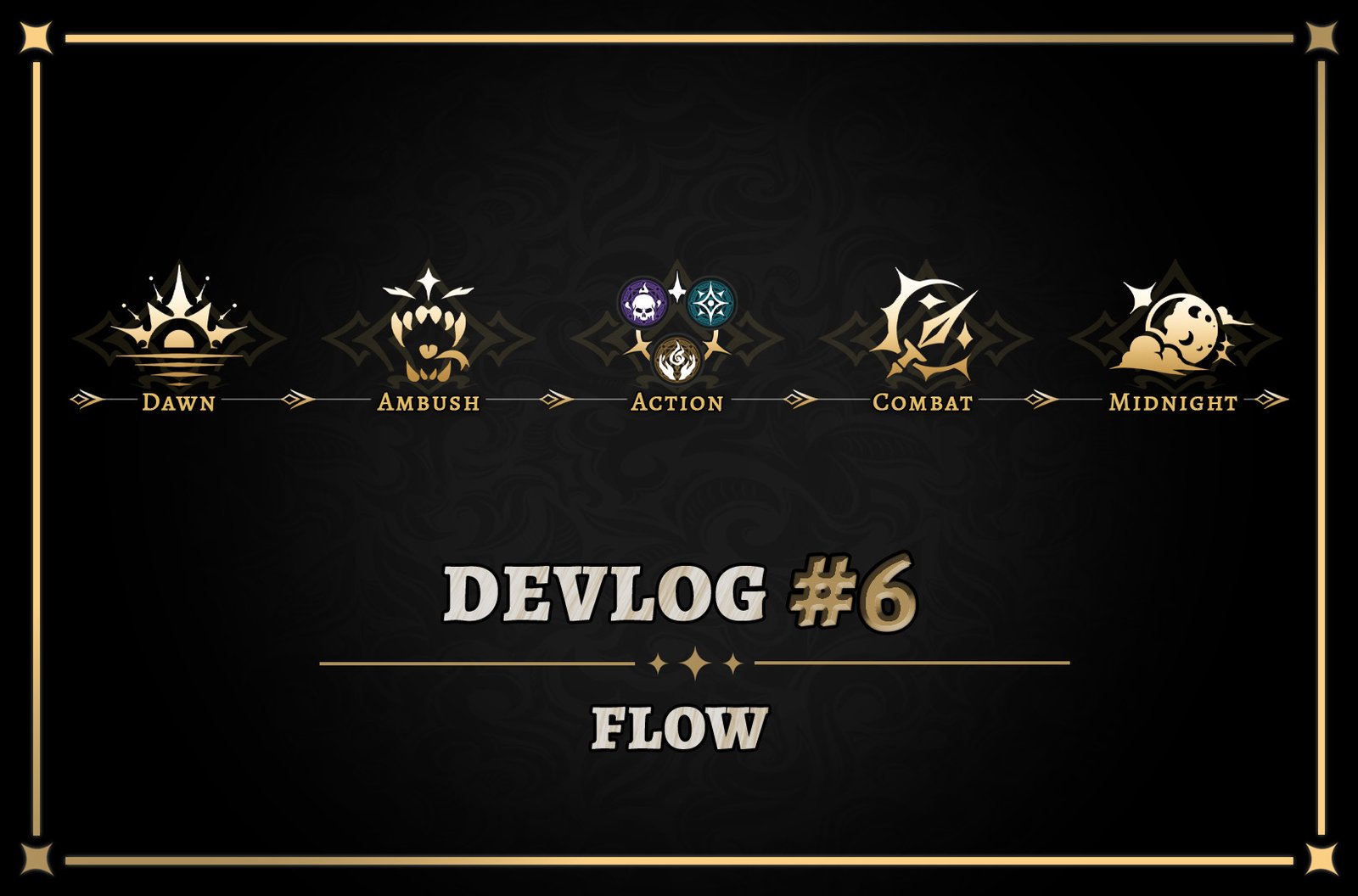 Legions of Kadmon Diary #6 – Flow